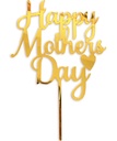 Happy Mother's Day/Best Mom Ever Cake Topper